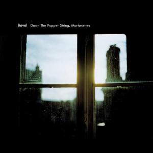 Cover van Bevel – Down the Puppet String, Marionettes