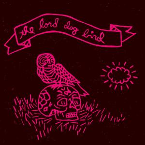 Cover van Lord Dog Bird – Lord Dog Bird
