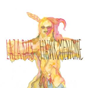 Cover van Lazarus – Hawk Medicine