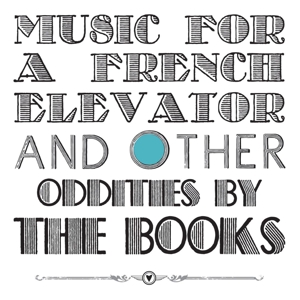 Music For a French Elevator and
