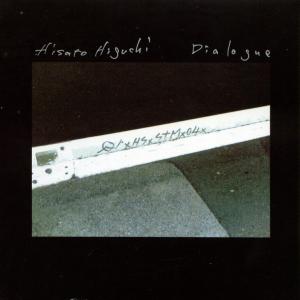 Cover van Higuchi, Hisato – Dialogue