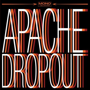 Cover van Apache Dropout – Apache Dropout
