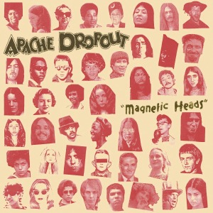 Cover van Apache Dropout – Magnetic Heads