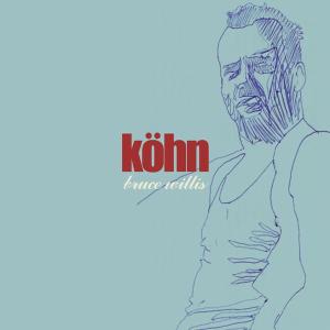 Cover van Kohn – Bruce Willis