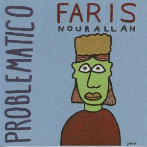 Cover van Nourallah, Faris – Problematic