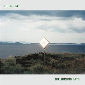 Cover van Bruces – Shining Path