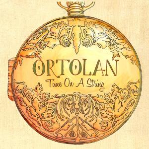 Cover van Ortolan – Time On a String
