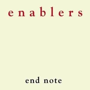 Cover van Enablers – End Note