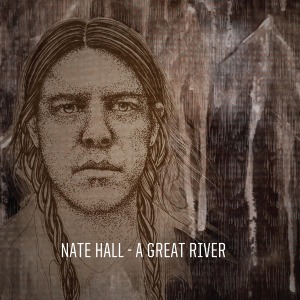 Cover van Hall, Nate – A Great River