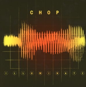 Cover van Chop – Illuminate