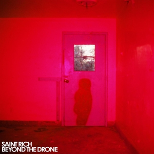 Cover van Saint Rich – Beyond the Drone