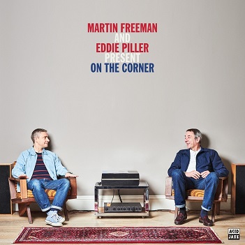 Martin Freeman and Eddie Piller Present On the Corner