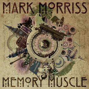 Cover van Morriss, Mark – Memory Muscle
