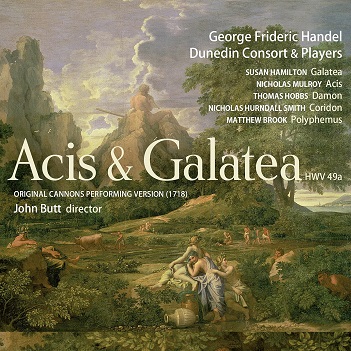 Cover van Dunedin Consort & John Butt – George Frideric Handel: Acis & Galatea Hwv49a