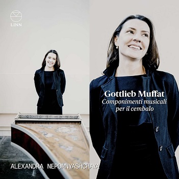 Cover van Nepomnyashchaya, Alexandra – Gottlieb Muffat: Componimenti Musicali Per Il Cembalo