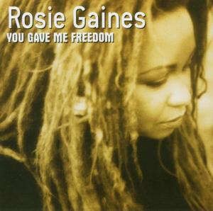 Cover van Gaines, Rosie – You Gave Me Freedom