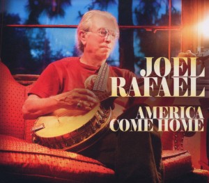 Cover van Rafael, Joel – America Come Home