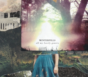 Cover van Winterpills – All My Lovely Goners