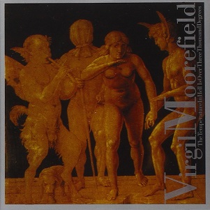 Cover van Moorfield, Virgil – Temparature In Hell is Ov