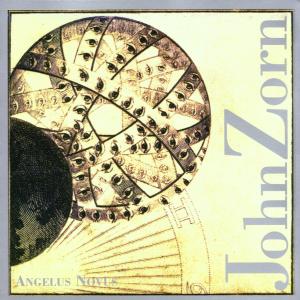 Cover van Zorn, John – Angelus Novus