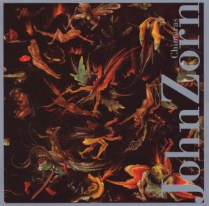 Cover van Zorn, John – Chimeras