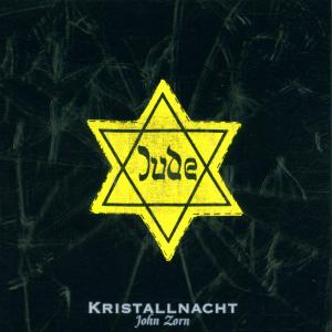 Cover van Zorn, John – Kristallnacht