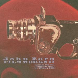 Cover van Zorn, John – Filmworks Ii