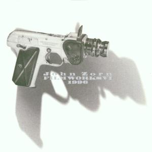 Cover van Zorn, John – Filmworks Vi