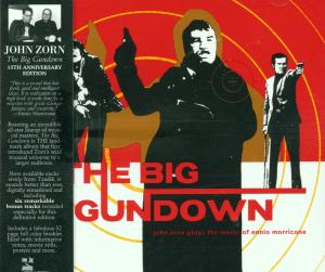 Cover van Zorn, John – Big Gundown-15th Annivers