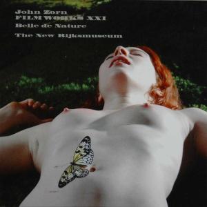 Cover van Zorn, John – Filmworks Xxi:Belle De Nature
