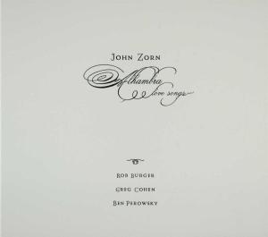 Cover van Zorn, John – Alhambra Love Songs