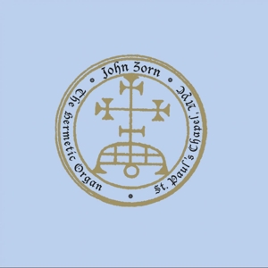 Cover van Zorn, John – Hermetic Organ