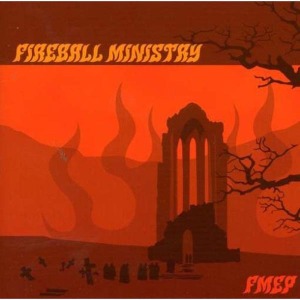 Cover van Fireball Ministry – Fmep