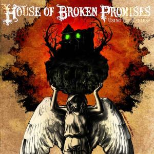 Cover van House of Broken Promises – Using the Useless
