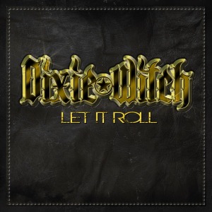 Cover van Dixie Witch – Let It Roll