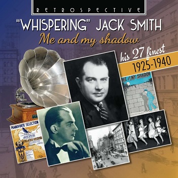 Cover van Smith, Jack – Whispering Jack Smith: Me and My Shadow