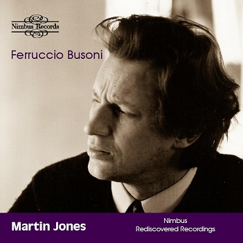Busoni Piano Works - Nimbus Recordings Rediscovered