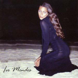 Cover van Mendes, Ive – Ive Mendes