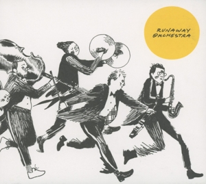 Cover van Runaway Orchestra – Runaway Orchestra