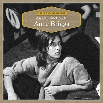 Cover van Briggs, Anne – An Introduction To