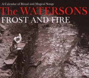 Cover van Watersons – Frost & Fire