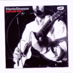 Cover van Simpson, Martin – Bootleg Usa