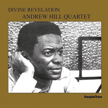 Cover van Andrew Hill Quartet – Divine Revelation