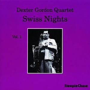 Cover van Gordon, Dexter – Swiss Nights Vol.1