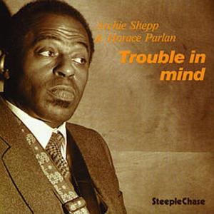 Cover van Shepp, A. & Parlan, H. – Trouble In Mind