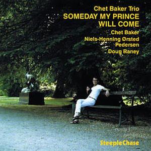 Cover van Baker, Chet – Someday My Prince Will Come