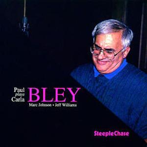 Paul Bley Plays Carla