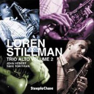 Cover van Stillman, Loren – Trio Alto Volume Two