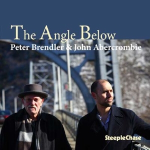 Cover van Brendler, Peter & John Abercrombie – The Angle Below