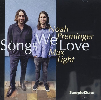 Cover van Preminger, Noah & Max Light – Songs We Love
